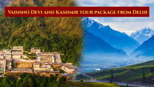 _Vaishno Devi and Kashmir tour package from Delhi