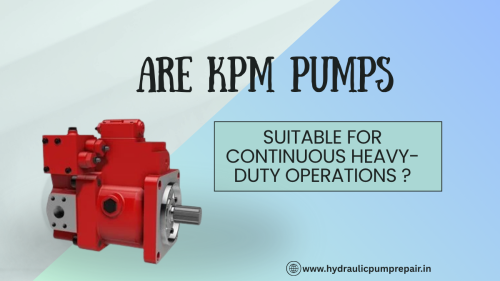 Are KPM pumps suitable for continuous heavy-duty operations