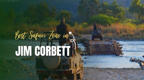 Best Safari Zone in Jim Corbett