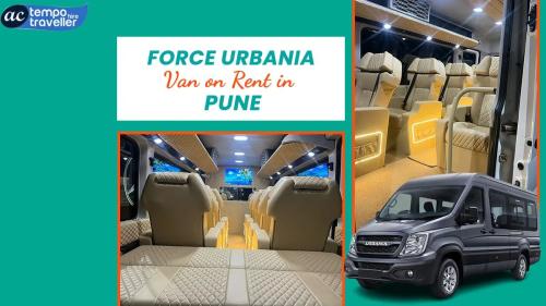 What Is the Cost of Hiring a Force Urbania Van in Pune