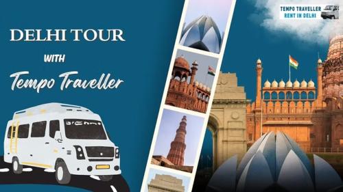 Why Should You Choose a Tempo Traveller on Rent in Delhi for a Comfortable City Tour (1)