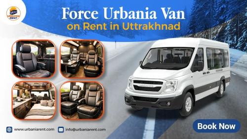 Force Urbania Van on Rent in Uttarakhand