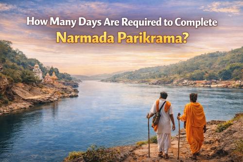 How Many Days Are Required to Complete Narmada Parikrama