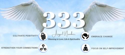 333 Angel Number Meaning in Love, Life and Spirituality