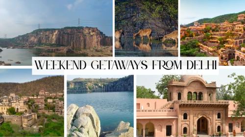 Weekend Getaways from Delhi