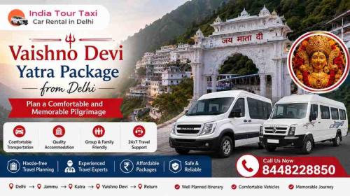 Vaishno Devi Yatra Package from Delhi Plan a Comfortable and Memorable Pilgrimage